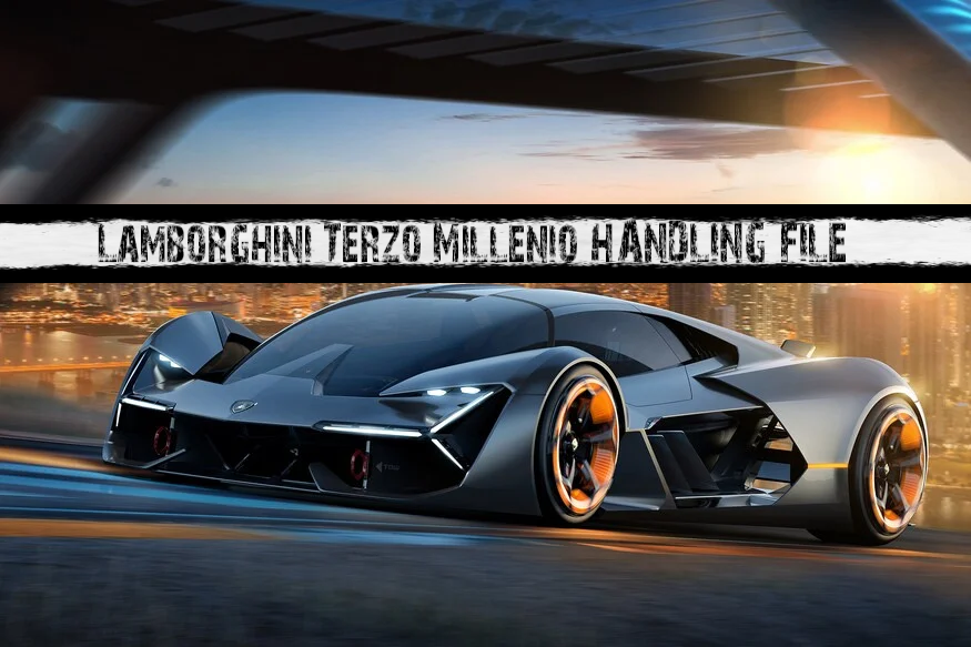 Handling for Just_Riko's Lamborghini Terzo Millenio - GTA5-Mods.com