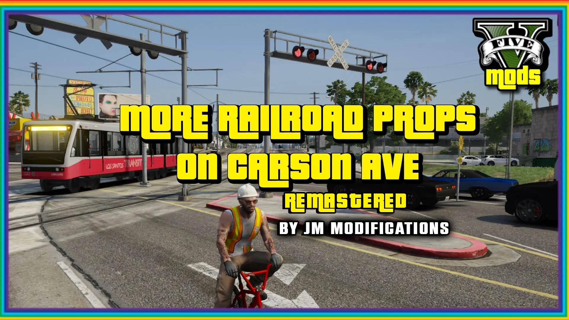 More Railroad Props On Carson Ave Remastered [SP/FiveM] - GTA5-Mods.com