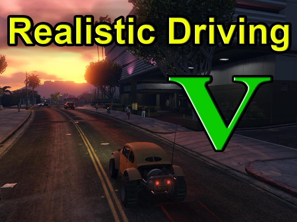 Realistic driving v для gta 5 как установить