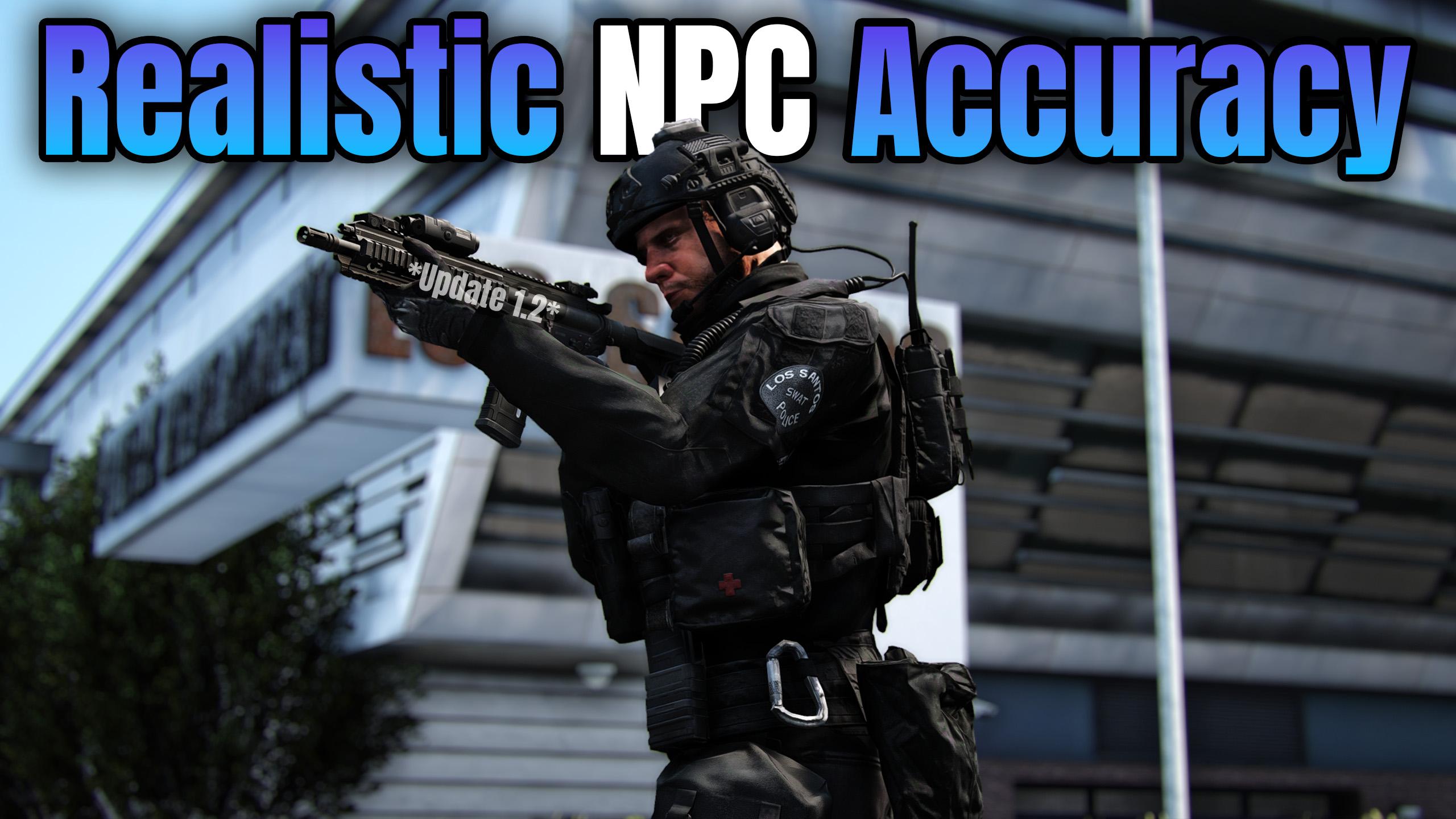 Dynamic NPC Accuracy/Aiming - GTA5-Mods.com