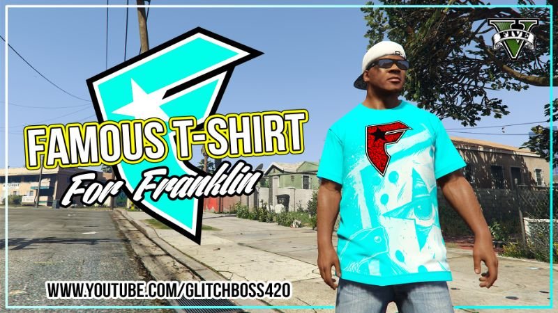 Famous T-Shirt For Franklin [#1] - GTA5-Mods.com