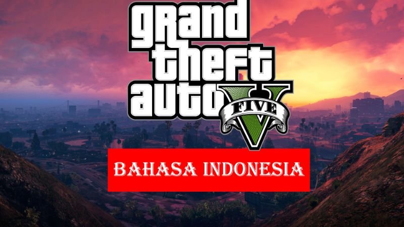 GTA V Mod Bahasa Indonesia (Indonesian Translation)  GTA5Mods.com