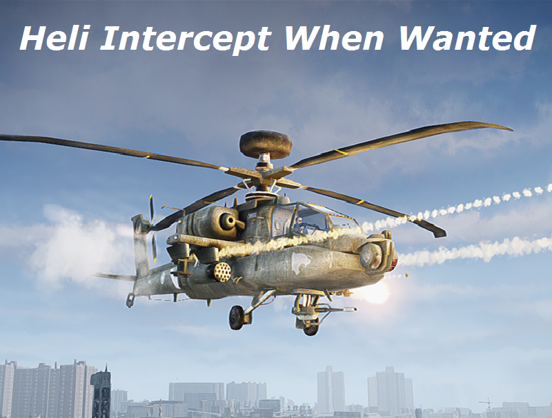 79d9c8 heli intercept when wanted mod