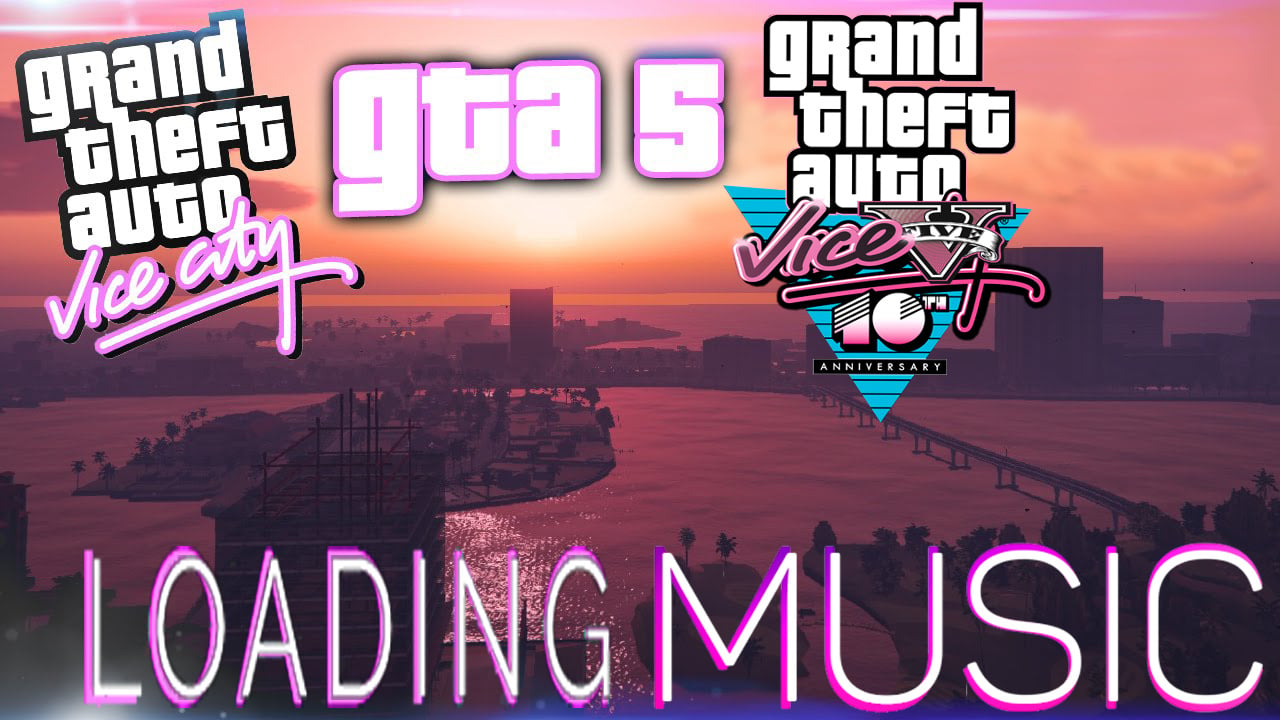 Custom Gta Vice City Loading Music - Gta5-Mods.Com