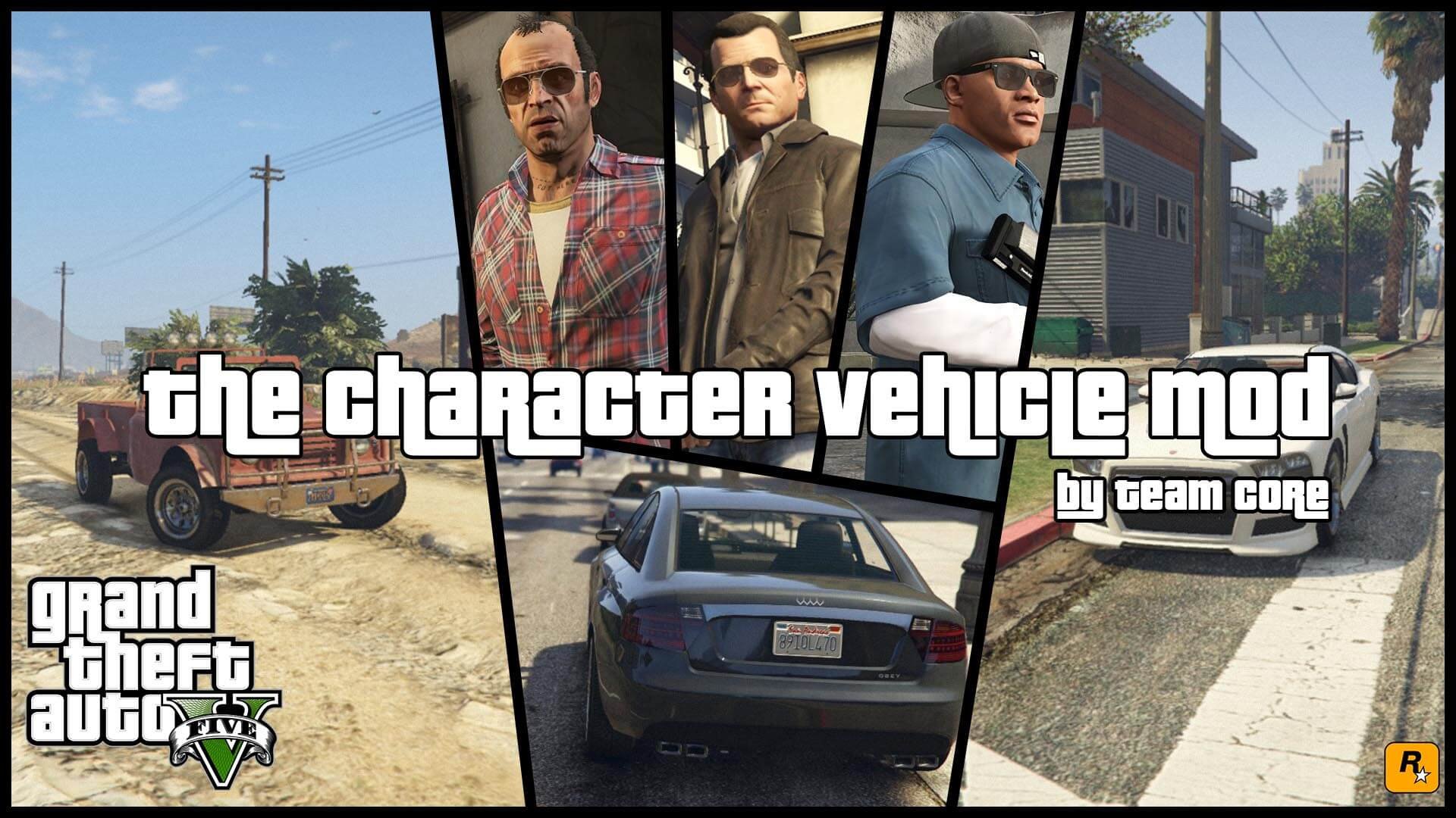 The Character Vehicle Mod [.NET] (w/ Trunk Weapons) 